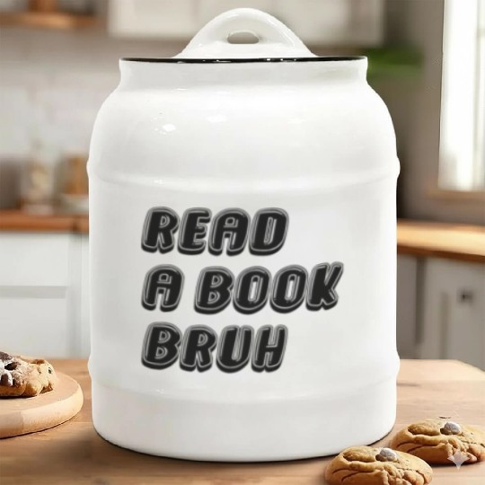 Read A Book Bruh Funny English Teacher Reading Ceramic Cookie Jars