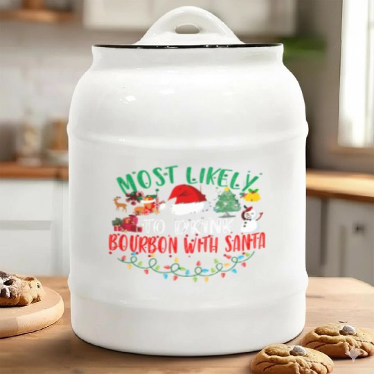 Most Likely To Drink Bourbon With Santa Christmas Ceramic Cookie Jars