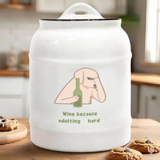Dog Wine Because Adulting Is Hard Ceramic Cookie Jars