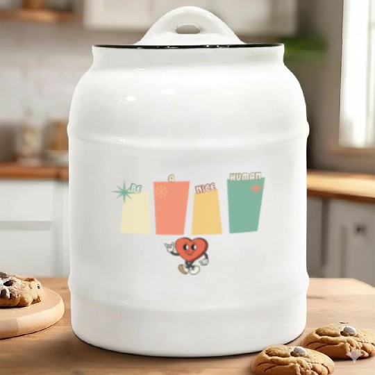 Be a nice human Ceramic Cookie Jars