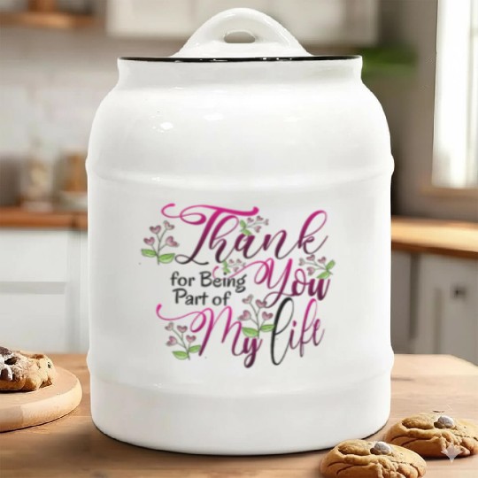 Thank you for being part of my life Ceramic Cookie Jars