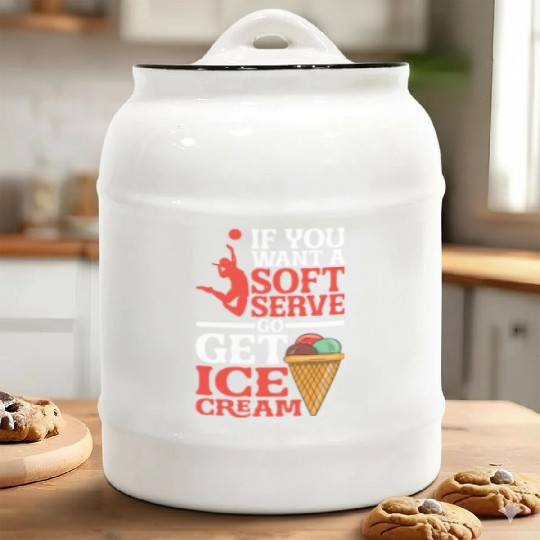 If You Want A Soft Serve, Go Get Ice Cream 5 Ceramic Cookie Jars