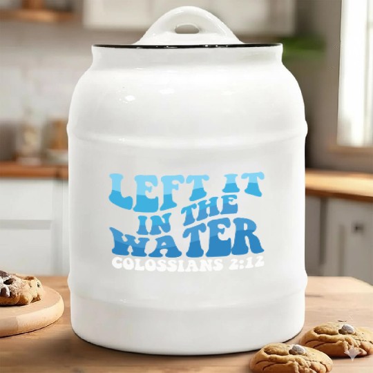 Left It In The Water Christian Religious Baptism Ceramic Cookie Jars