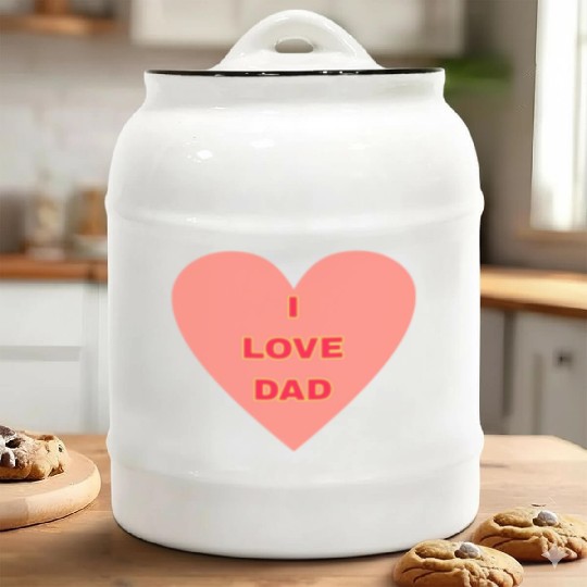 I LOVE DAD FAMILY MEMBERS Ceramic Cookie Jars