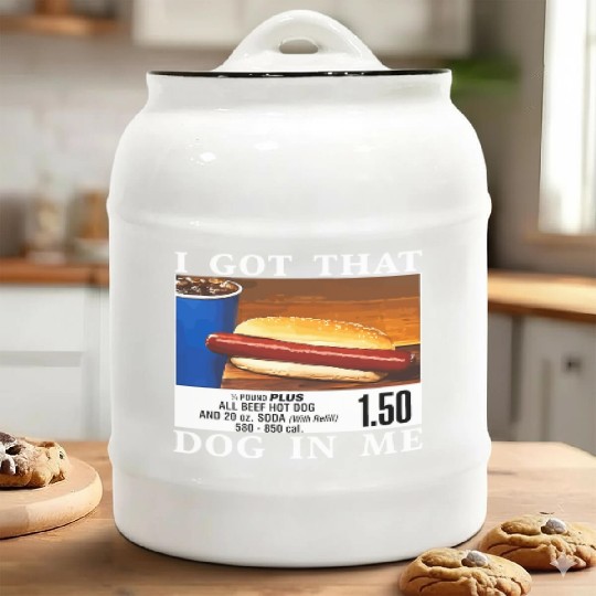 I Got That Dog In Me Funny Hot Dogs Ceramic Cookie Jars