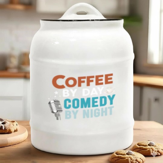 Coffee By Day Comedy By Night Comedian Ceramic Cookie Jars