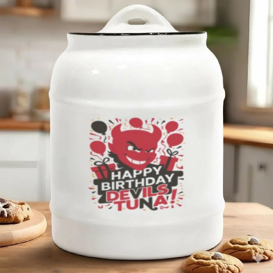 Happy birthday bevels tuna Ceramic Cookie Jars