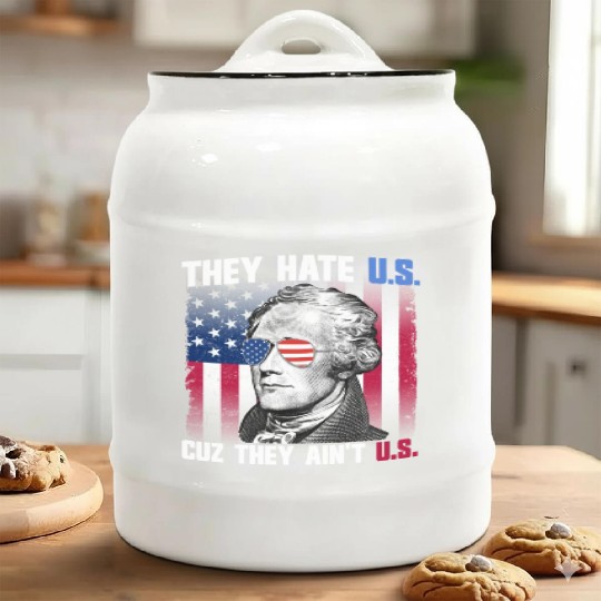 They Hate US Cuz They Ain't US Alexander Hamilton Ceramic Cookie Jars