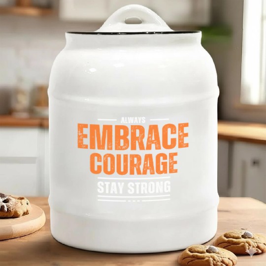 EMBRACE COURAGE MOTIVATION Ceramic Cookie Jars COOL