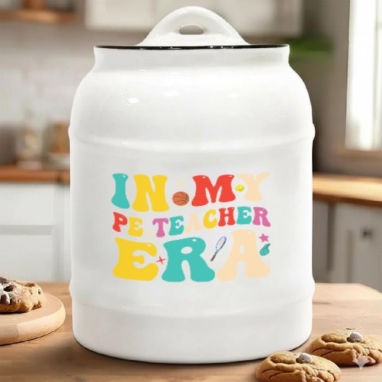 In My PE Teacher Era Funny Physical Education Ceramic Cookie Jars
