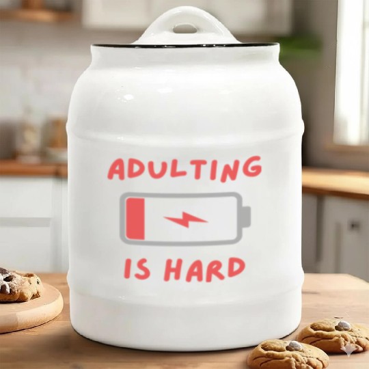 Adulting is hard Ceramic Cookie Jars