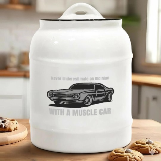 Never Underestimate An Old Man With A Muscle Car Ceramic Cookie Jars