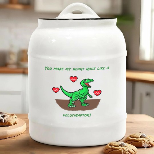 You Make My Heart Race Like a Velociraptor! Ceramic Cookie Jars