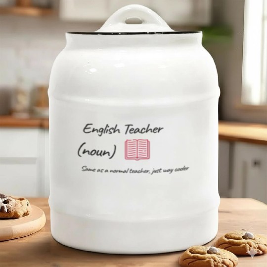 English Teacher Same As Normal Teacher Cooler Ceramic Cookie Jars