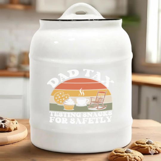 Funny Dad Tax Testing Snacks For Safety Father's Ceramic Cookie Jars