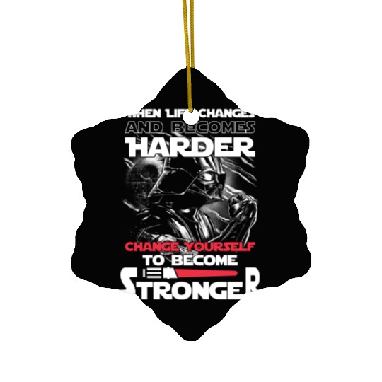 Star wars - Change yourself to become stronger Ceramic Ornaments