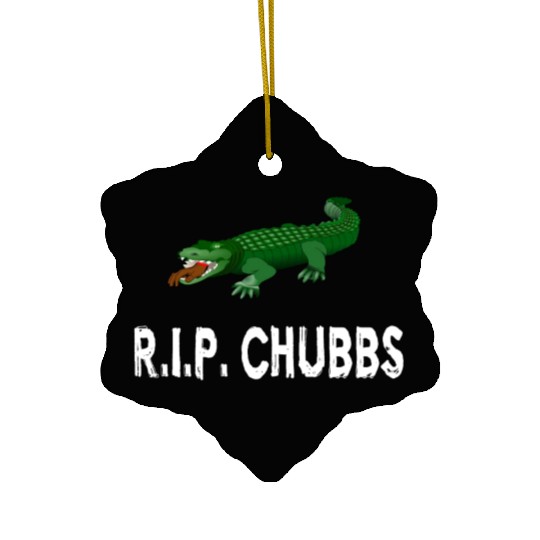 R.I.P. Chubbs - Happy Gilmore Ceramic Ornaments