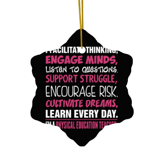 Im A Physical Education Teacher Ceramic Ornaments