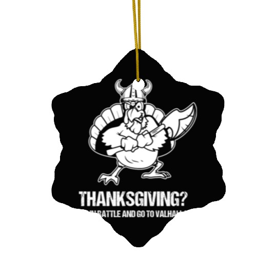 Funny Thanksgiving Day Viking Turkey Valhalla Ceramic Ornaments