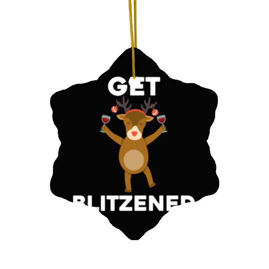 Funny Christmas Drinking Get Blitzened Ceramic Ornaments