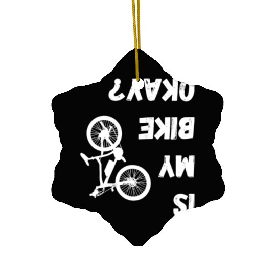 Is My Bike OKAY? Ceramic Ornaments Cycling Bike Accident Bicyc