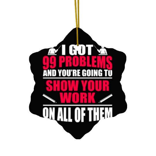 Funny Math Teacher Gift College High School Ceramic Ornaments