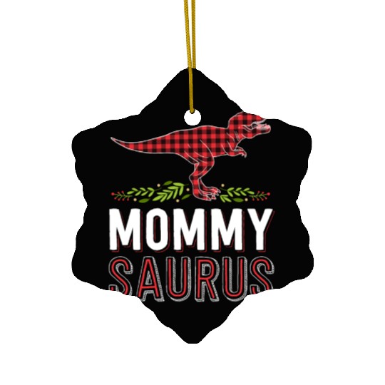 Mommy Saurus T Rex Mom Red Plaid Matching Family Ceramic Ornaments