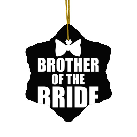 Cute Brother Of The Bride Wedding Gift Ceramic Ornaments