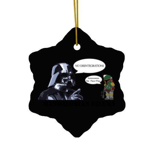 Darth Vader's Condition to Every Hired Mandalorian Ceramic Ornaments