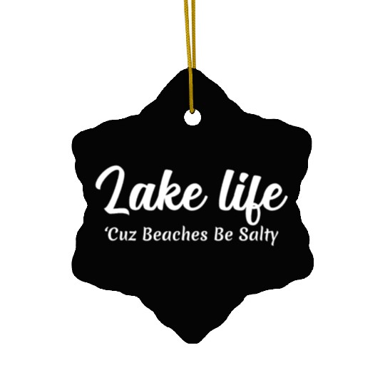 Lake life Ceramic Ornaments