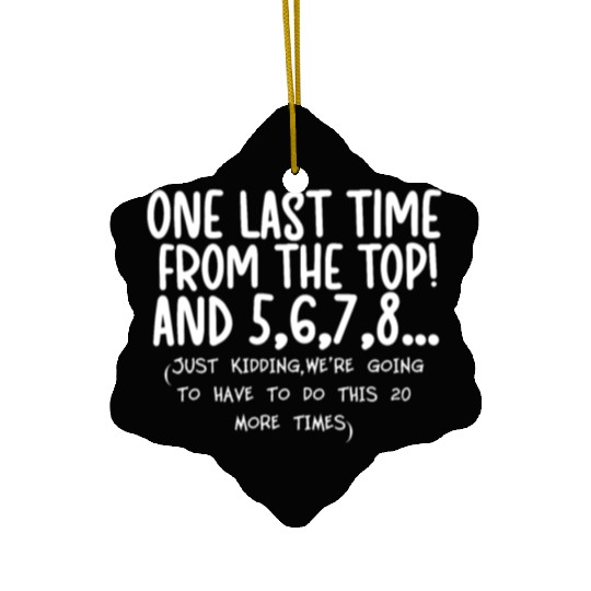 Dance Sayings Dancer Quotes Funny Dance Teacher Ceramic Ornaments