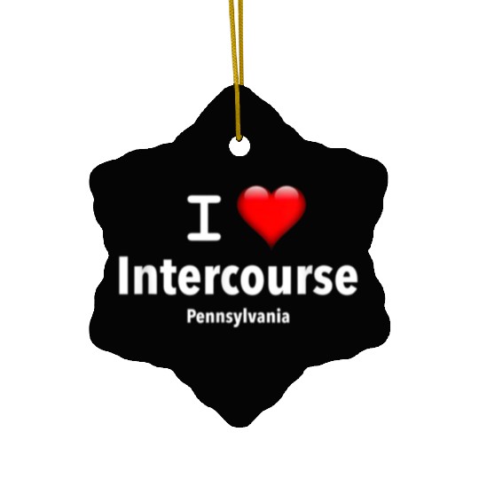 I Love Intercourse Pennsylvania Ceramic Ornaments