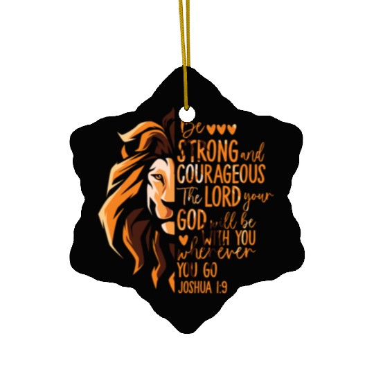 Christian Bible Verse Joshua 1:9 Lion Ceramic Ornaments