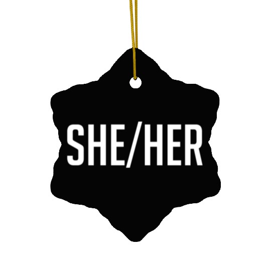 She/Her Ceramic Ornaments