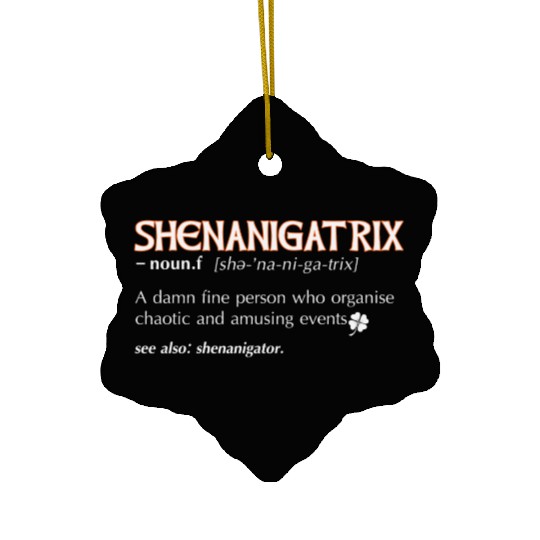 Shenanigatrix meaning dictionary definition Irish Ceramic Ornaments
