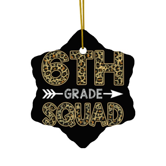 6th Grade Squad Leopard Ceramic Ornaments Sixth Grade Teacher