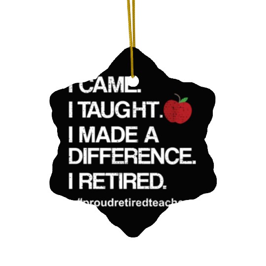 Funny Teacher Retirement Retired School Teacher Ceramic Ornaments
