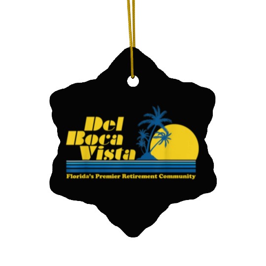 Del Boca Vista Retirement Community Funny No 2376 Ceramic Ornaments