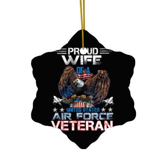 Veteran-Proud Wife Of Us Air Force Veteran Patriot Ceramic Ornaments