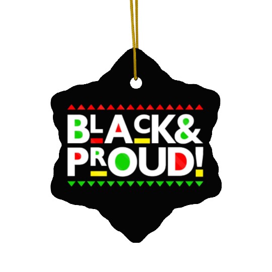 Black and Proud Ceramic Ornaments