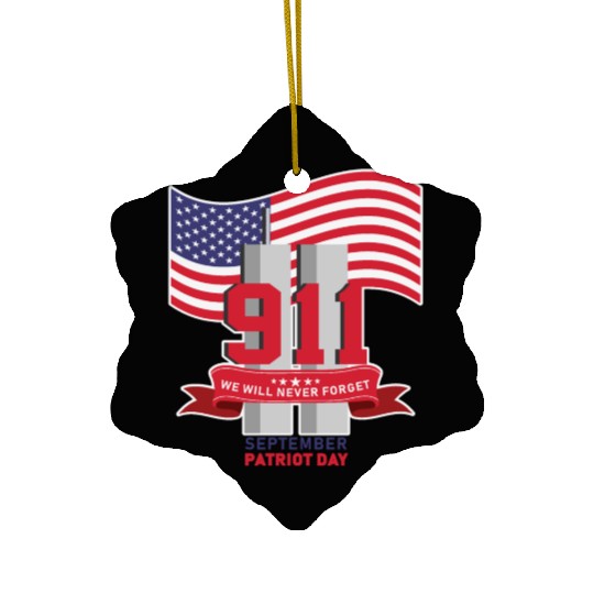 Patriot Day Never Forget 911 Anniversary Ceramic Ornaments