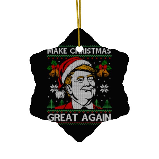 Make Christmas Great Again Funny Trump Ugly Xmas Ceramic Ornaments