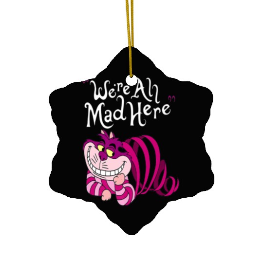 Cheshire Cat Were all Mad Here Cat 1669 Ceramic Ornaments