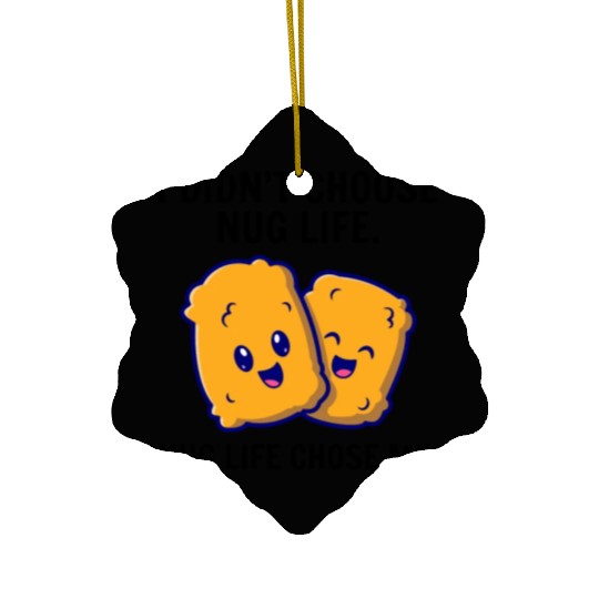 Chicken Nuggets Fast Food Funny Saying Ceramic Ornaments