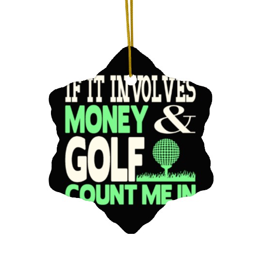 Money and golf Ceramic Ornaments