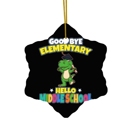 Good Bye Elementary Hello Middle School Graduation Ceramic Ornaments