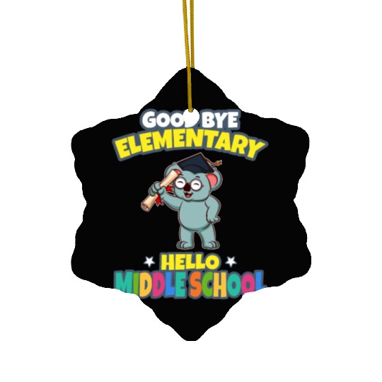 Good Bye Elementary Hello Middle School Graduation Ceramic Ornaments