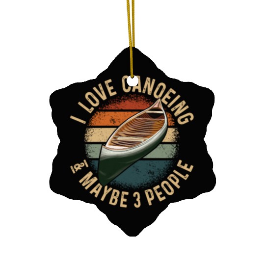 Canoe Canoeing Vintage Retro I Ceramic Ornaments