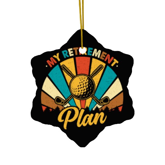 Retro Vintage Style My Retirement Plan Ceramic Ornaments