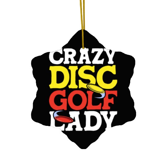 Crazy Disc Golf Lady Disc Golfer Ceramic Ornaments